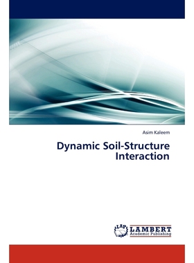 按需印刷Dynamic Soil-Structure Interaction[9783845418278]