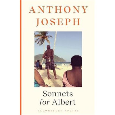 预订Sonnets for Albert:Shortlisted for the Forward Prize for Poetry 2022