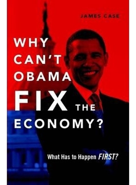 按需印刷Why Can't Obama Fix the Economy?[9781257954612]