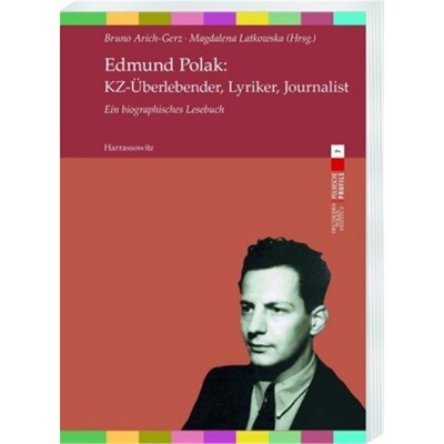 预订【德语】Edmund Polak: KZ-uberlebender, Lyriker, Journalist[9783447111904]