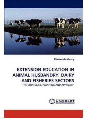 按需印刷Extension Education in Animal Husbandry, Dairy and Fisheries Sectors[9783843381062]