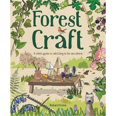 预订Forest Craft:A Child's Guide to Whittling in the Woodland