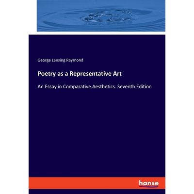 按需印刷不退不换Poetry as a Representative Art[9783337777654]