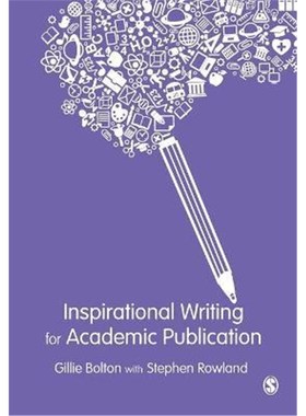 按需印刷Inspirational Writing for Academic Publication[9781446282373]