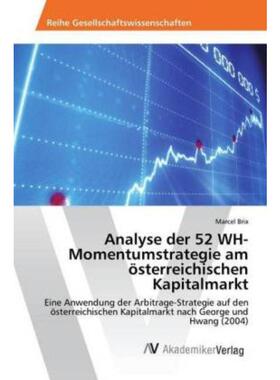 预订【德语】 Analyse der 52 WH-Momentumstrategie am Os