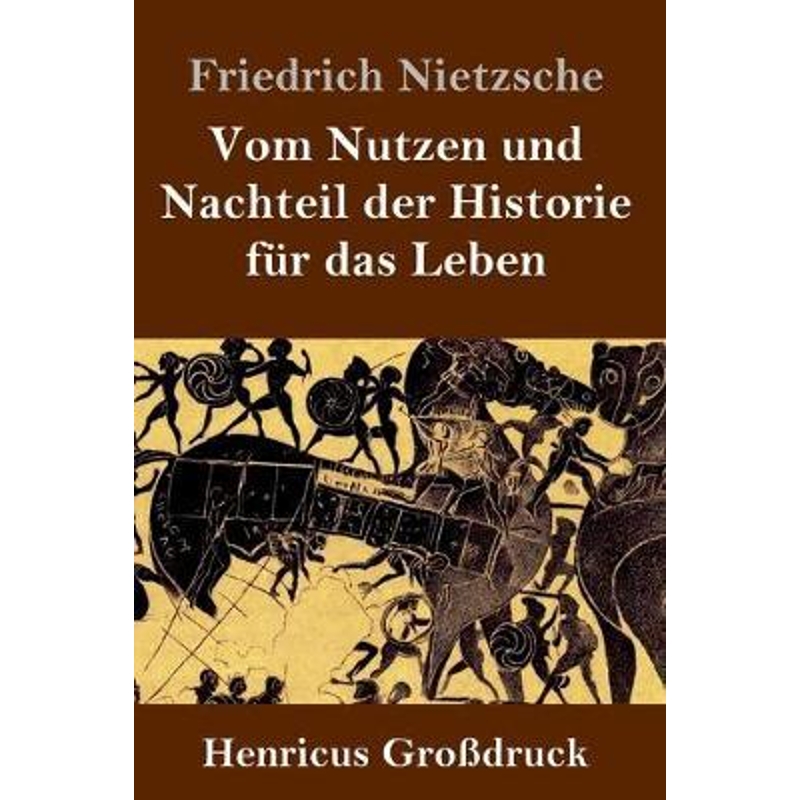 预订Vom Nutzen und Nachteil der Historie fur das Leben (Grossdruck) 书籍/杂志/报纸 原版其它 原图主图