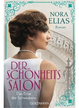 预订【德语】Der Schonheitssalon - Das Erbe der Schwestern[9783442491254]