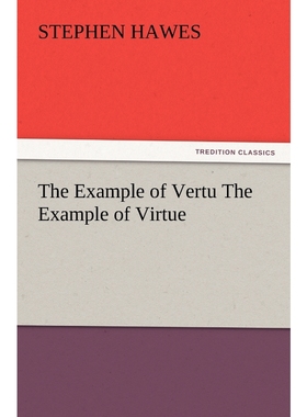 按需印刷The Example of Vertu the Example of Virtue[9783847239406]