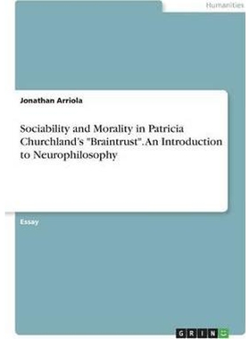 预订不退不换Sociability and Morality in Patricia Churchland's 