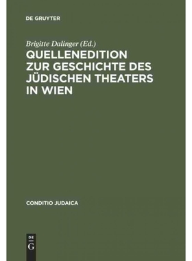 按需印刷DEG Quellenedition zur Geschichte des jüdischen Theaters in Wien[9783484651425]