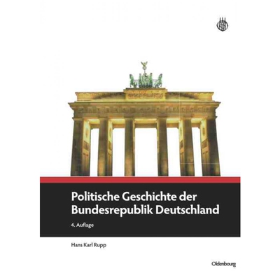 按需印刷不退不换DEG Politische Geschichte der Bundesrepublik Deutschland[9783486590241]