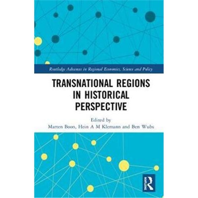 按需印刷不退不换Transnational Regions in Historical Perspective[9781138670853]