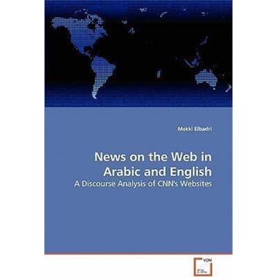 按需印刷News on the Web in Arabic and English[9783639285307]