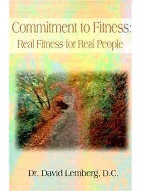 按需印刷Commitment to Fitness:Real Fitness for Real People[9780595151349]
