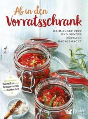 预订【德语】 Ab in den Vorratsschrank:Heimisches Obst und Gemüse köstlich einkochen, e