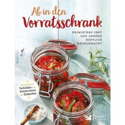 预订【德语】 Ab in den Vorratsschrank:Heimisches Obst und Gemüse köstlich einkochen, e