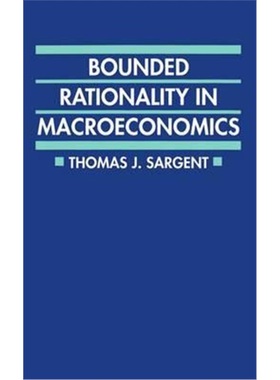 按需印刷Bounded Rationality in Macroeconomics:The Arne Ryde Memorial Lectures[9780198288695]