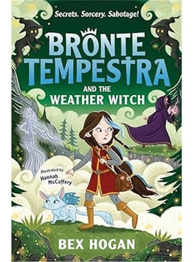现货Bronte Tempestra and the Weather Witch[9781800784932]