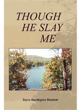 按需印刷Though He Slay Me[9781450079501]