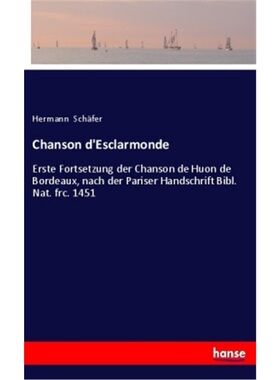 预订【德语】Chanson d'Esclarmonde[9783337748265]
