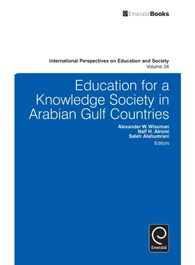 按需印刷不退不换Education for a Knowledge Society in Arabian Gulf Countries[9781783508334]