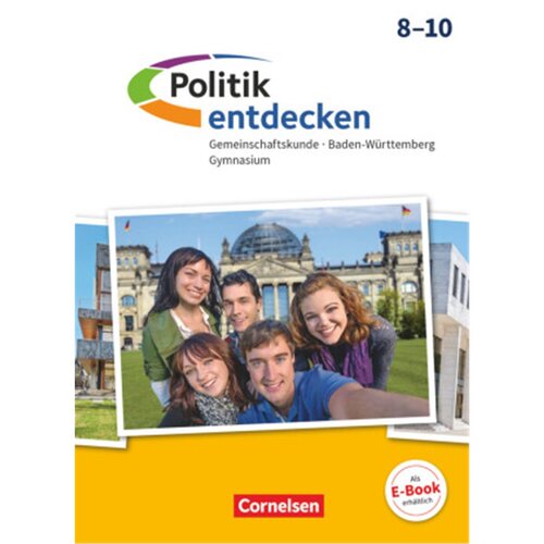 预订不退不换德语Politik entdecken - Gemeinschaftskunde Baden-Wurttemberg Gymnasium - 8.-10. Schu[9783060646098]