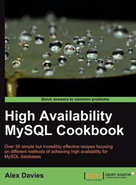 按需印刷不退不换High Availability MySQL Cookbook[9781847199942]
