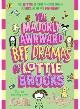 现货The Majorly Awkward BFF Dramas of Lottie Brooks  洛蒂·布鲁克斯 平装