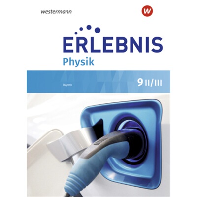 预订【德语】 Erlebnis Physik - Ausgabe 2019 für Realschulen in Bayern[9783141954678]