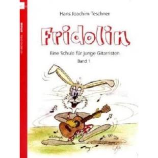 junge 德语 Schule 预订 Gitarristen. ohne Bd.1 Fridolin. Eine Band für