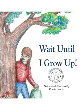 按需印刷Wait Until I Grow Up!