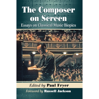 按需印刷The Composer on Screen[9780786499656]