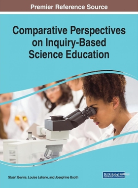 按需印刷不退不换Comparative Perspectives on Inquiry-Based Science Education[9781522554394]