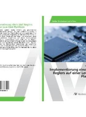 预订【德语】 Implementierung eines ANC-Reglers auf einer Low-Cost Plattform: