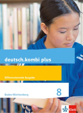 预订【德语】 deutsch.kombi plus 8. Differenzierende Ausgabe Baden-Württemberg[9783123134043]