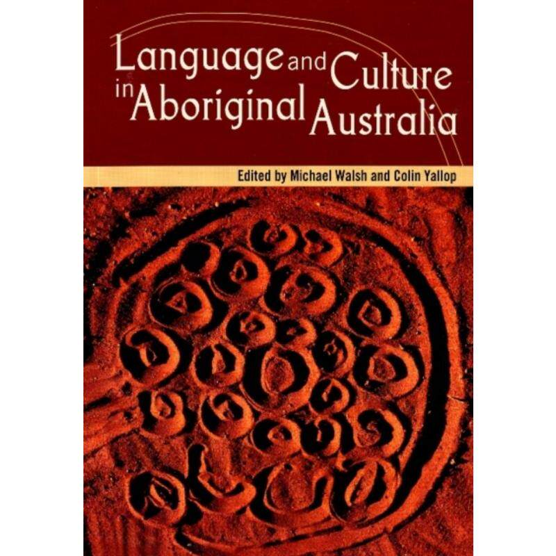 预订不退不换Language and Culture in Aboriginal Australia