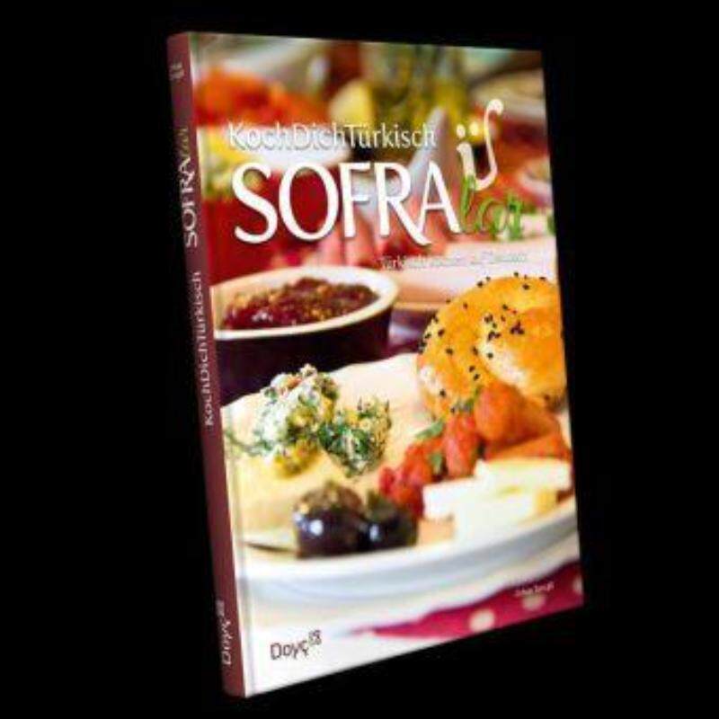 预订不退不换德语 KochDichTürkisch - SOFRAlar - Türkisch Kochen auf Deutsch:Türkisch Kochen