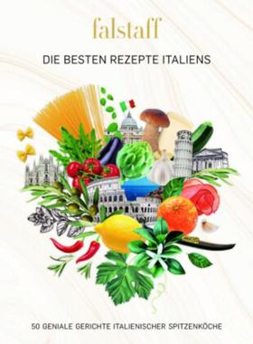 预订【德语】 Falstaff DIE BESTEN REZEPTE ITALIENS:50 GENIALE GERICHTE ITALIENISCHER SP