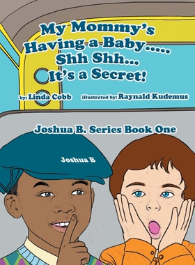 按需印刷不退不换My Mommy's Having a Baby..... Sh Sh. It's a Secret![9781483639802]