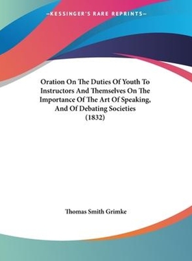 【按需印刷】 Oration On The Duties Of Youth To Instructors A