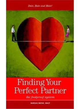 预订Finding Your Perfect Partner:The Foolproof Dating, Rating and Mating System
