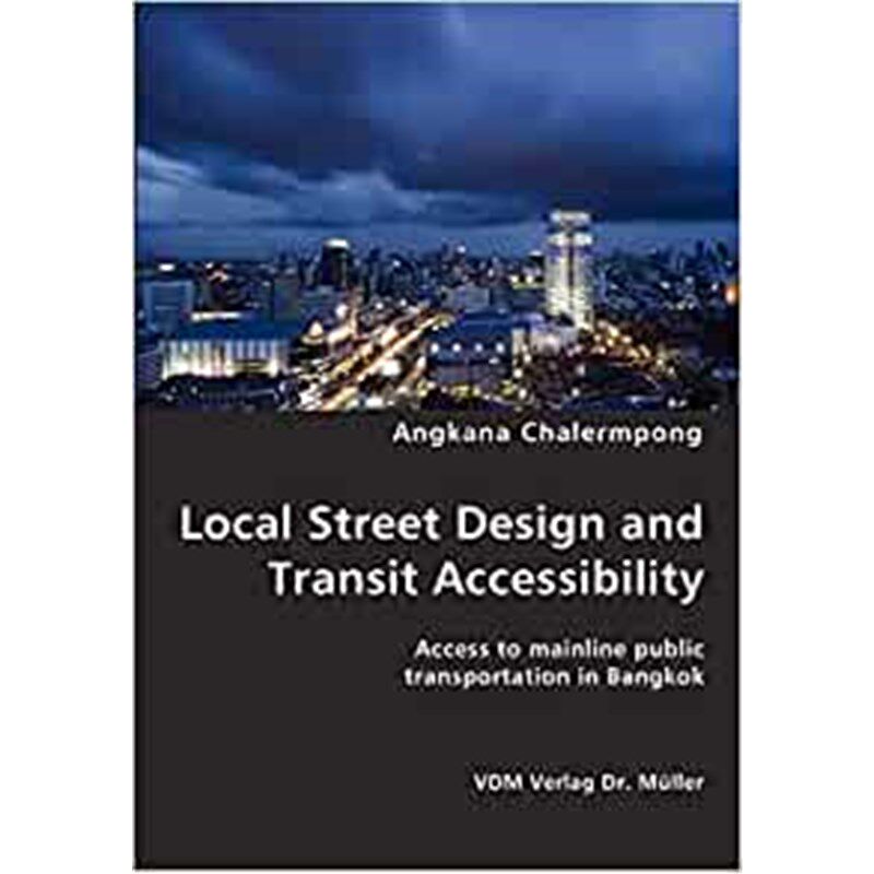 按需印刷不退不换Local Street Design and Transit Accessibility[9783836420792]