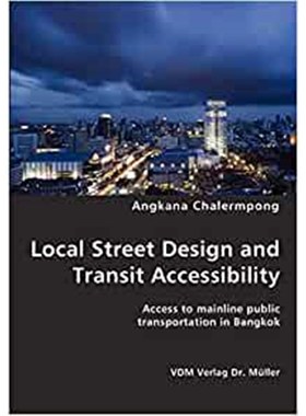 按需印刷Local Street Design and Transit Accessibility[9783836420792]
