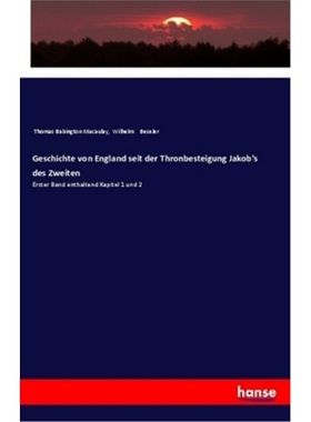 预订【德语】Geschichte von England seit der Thronbesteigung Jakob's des Zweiten[9783337199333]