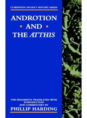按需印刷Androtion and the Atthis[9780198721499]
