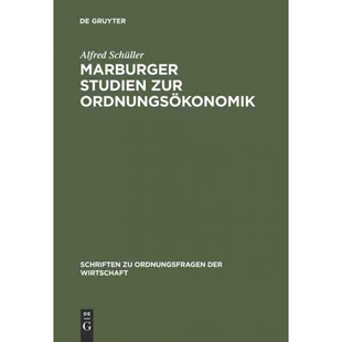 按需印刷不退不换DEG Marburger Studien zur Ordnungs?konomik[9783828202214]