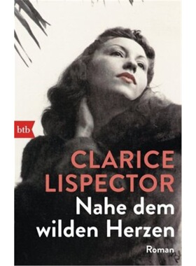 预订【德语】Perto do coracao selvagem[9783442749065]