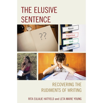 按需印刷不退不换The Elusive Sentence[9781475823394]