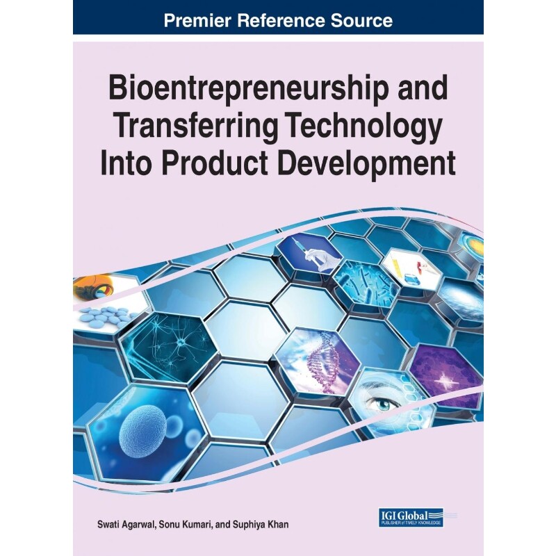 按需印刷不退不换Bioentrepreneurship and Transferring Technology Into Product Development[9781799874119]