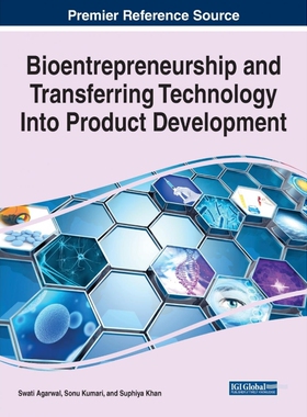 按需印刷不退不换Bioentrepreneurship and Transferring Technology Into Product Development[9781799874119]